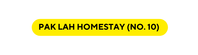 PAK LAH HOMESTAY NO 10